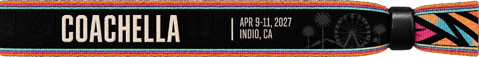 Coachella Valley Music and Arts Festival: Apr 9–11, 2027, Indio, CA