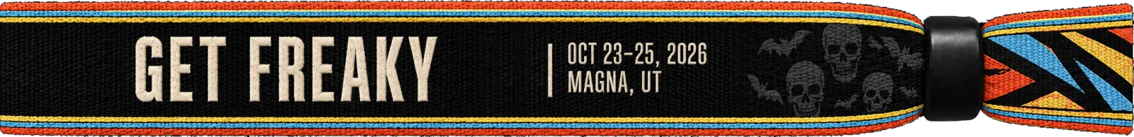 Get Freaky: Oct 23–25, 2026, Magna, UT