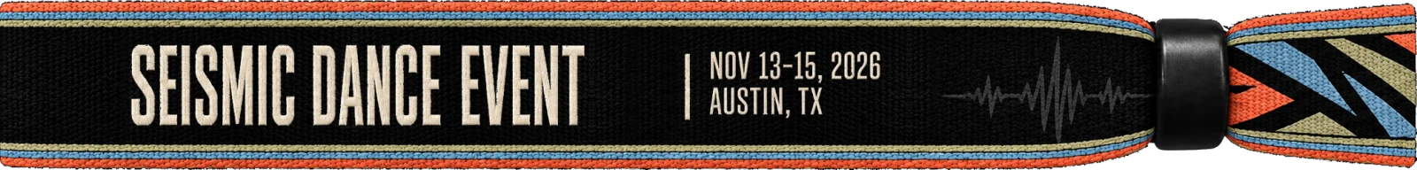Seismic Dance Event: Nov 13–15, 2026, Austin, TX