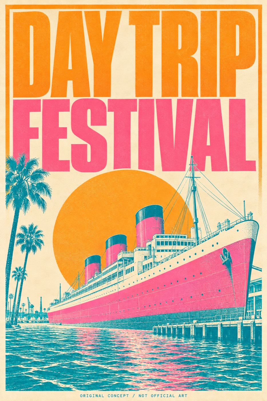 Day Trip Festival, original concept poster (not official art)