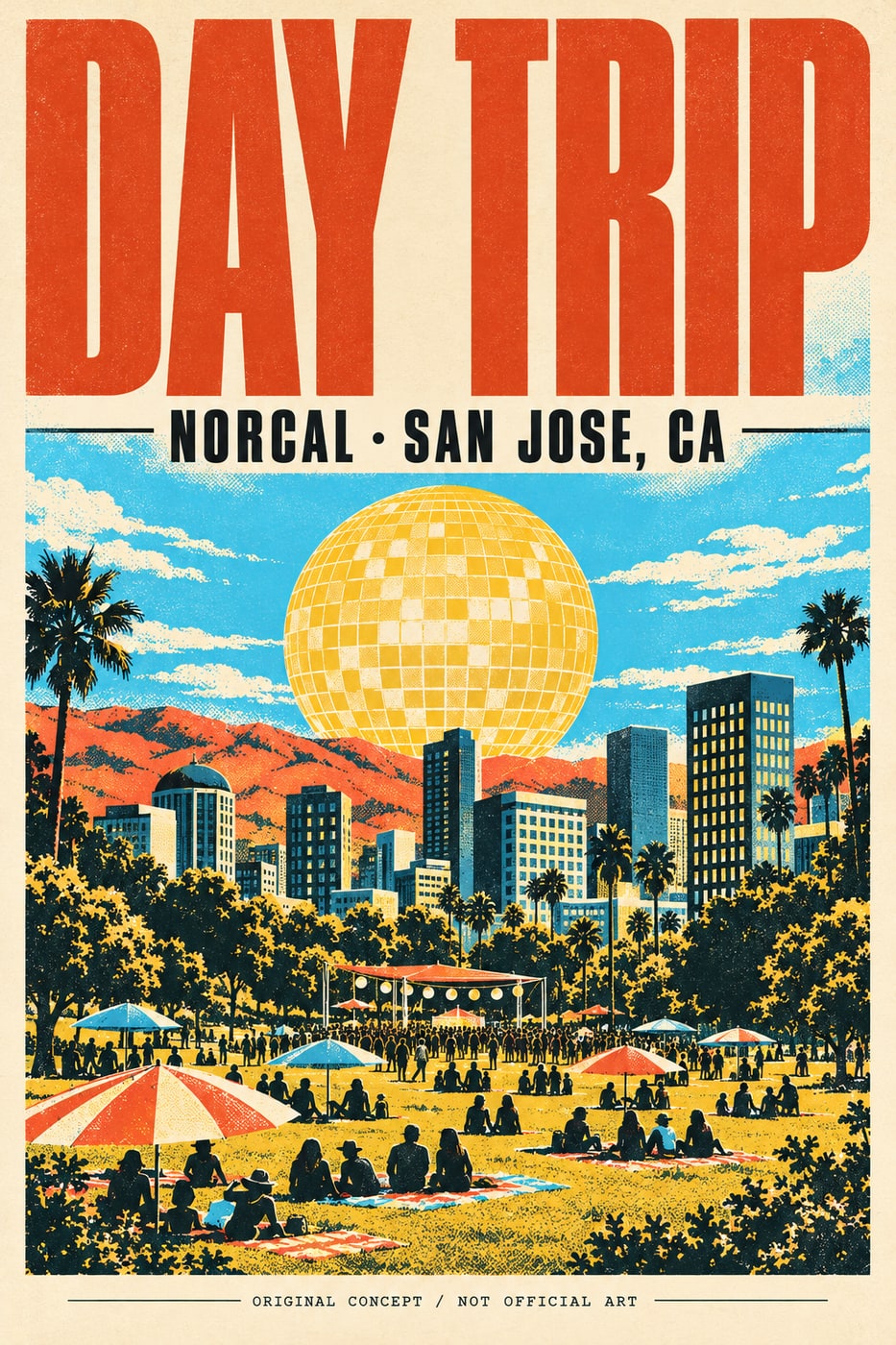 Day Trip Festival NorCal, original concept poster (not official art)
